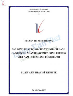 Luận văn mở rộng hoạt động cho vay khách hàng cá nhân tại Ngân hàng Công thương Việt Nam 